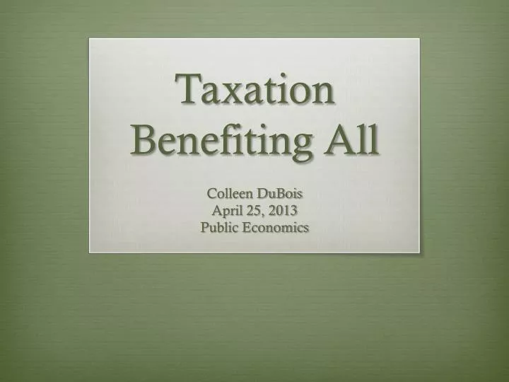 taxation benefiting all