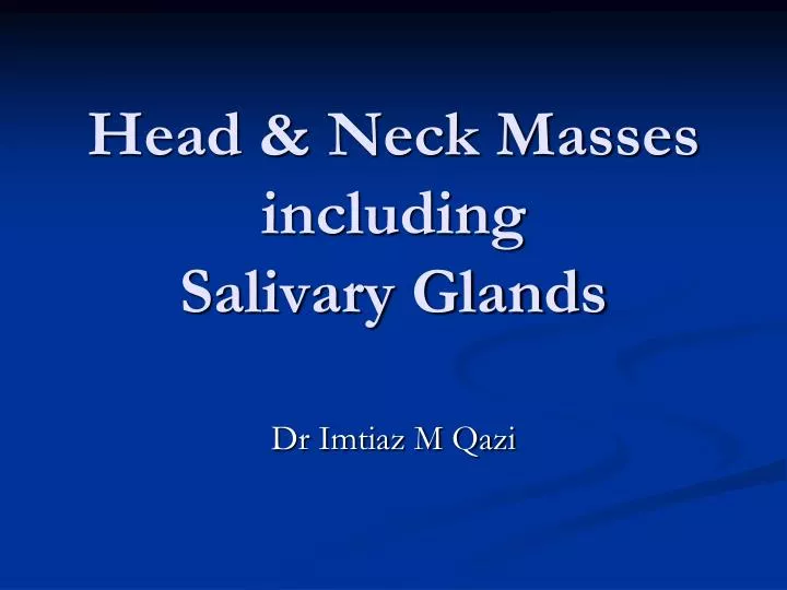 head neck masses including salivary glands