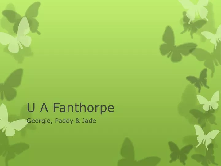 u a fanthorpe