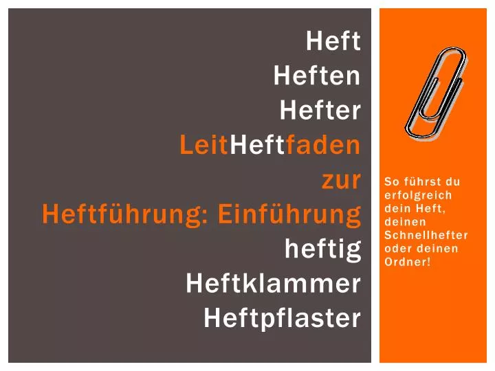 heft heften hefter leit heft faden zur heftf hrung einf hrung heftig heftklammer heftpflaster