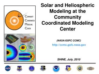 Solar and Heliospheric Modeling at the Community Coordinated Modeling Center