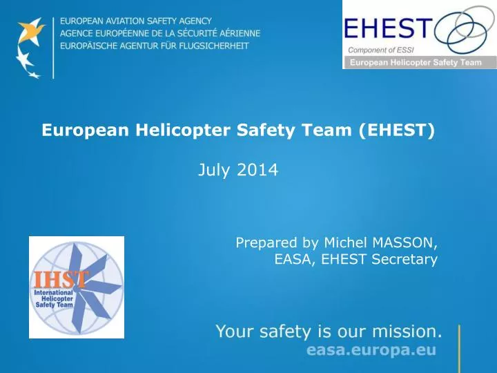 european helicopter safety team ehest july 2014