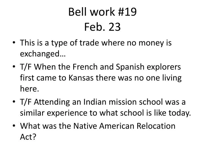 bell work 19 feb 23