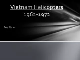 Vietnam Helicopters 1962-1972