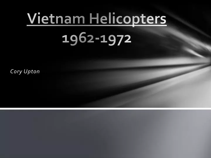 vietnam helicopters 1962 1972