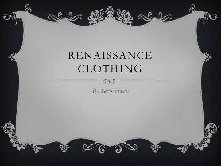 renaissance clothing