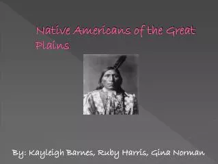 Native Americans of the Great Plains