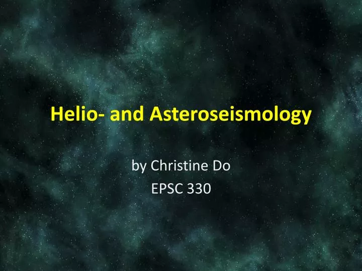 helio and asteroseismology