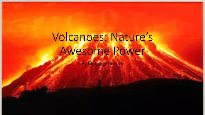 volcanoes nature s awesome power