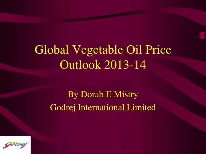 global vegetable oil price outlook 2013 14
