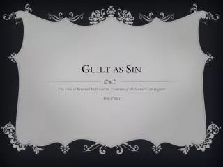 Guilt as Sin