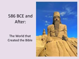586 BCE and After:
