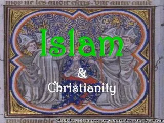 Islam &amp; Christianity