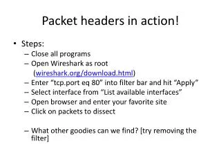 Packet headers in action!