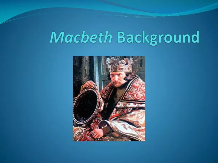 macbeth background
