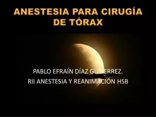anestesia para cirug a de t rax