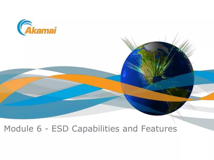 module 6 esd capabilities and features