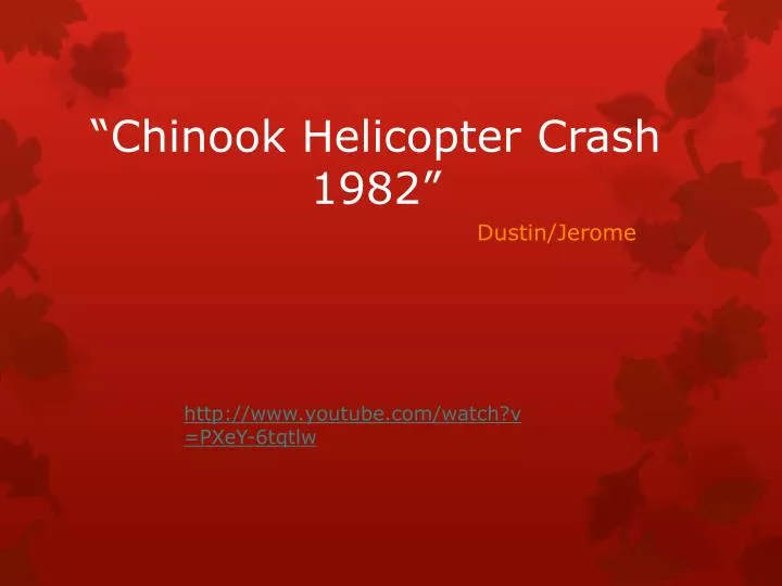 chinook helicopter crash 1982