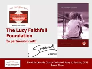 The Lucy Faithfull Foundation