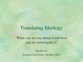 Translating Ideology