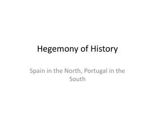 hegemony of history