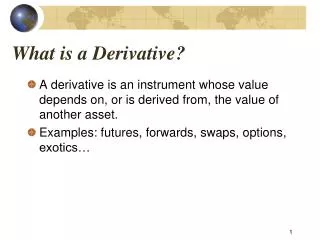 What is a Derivative?