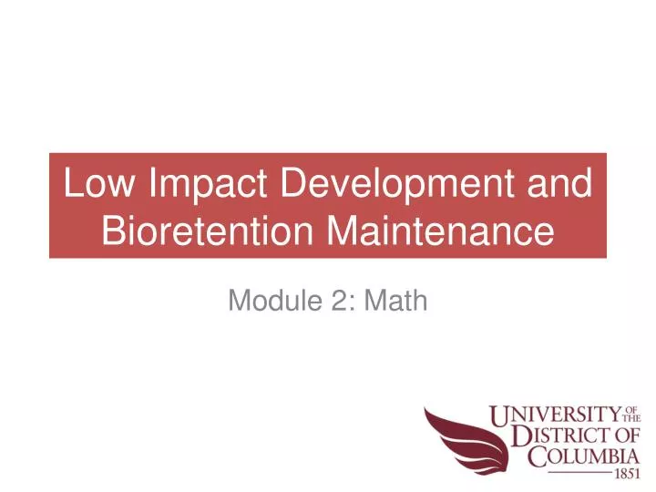 low impact development and bioretention maintenance