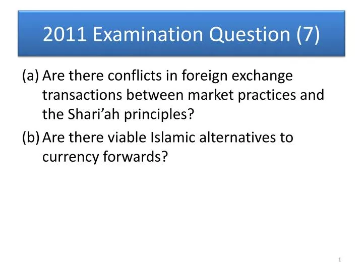 2011 examination question 7