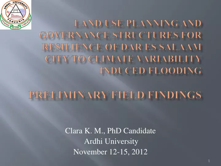 clara k m phd candidate ardhi university november 12 15 2012