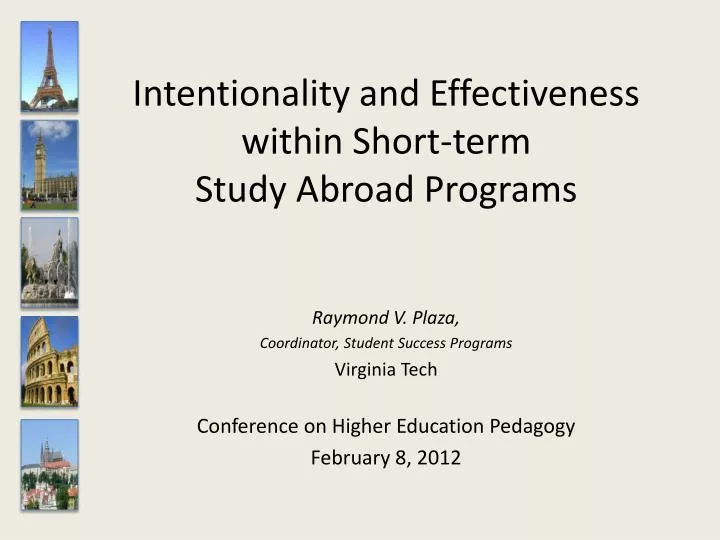 intentionality and effectiveness within short term study abroad programs