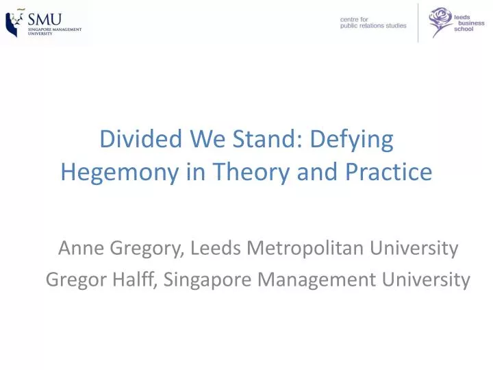 divided we stand defying hegemony in theory and practice