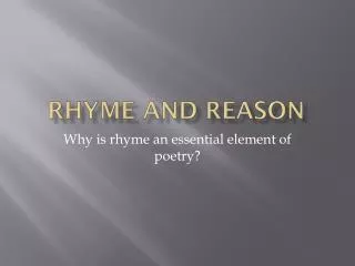 RHYME and REASON