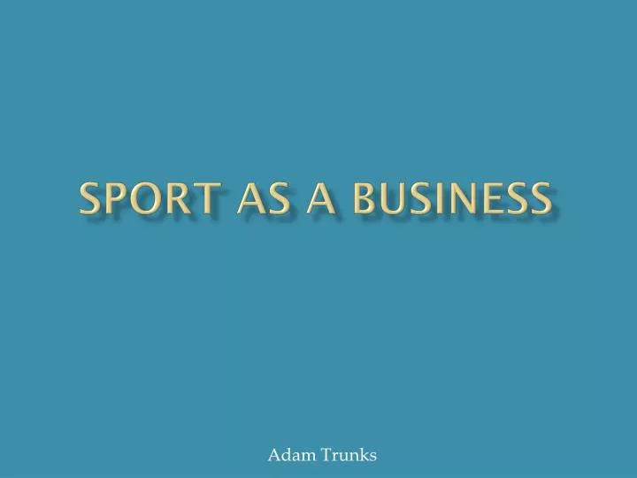 sport as a business