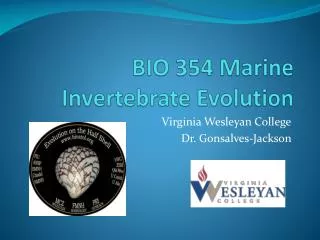 BIO 354 Marine Invertebrate Evolution