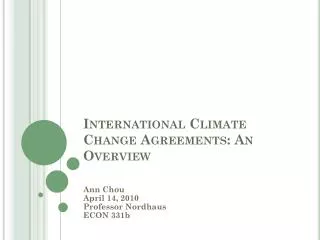 International Climate Change Agreements: An Overview