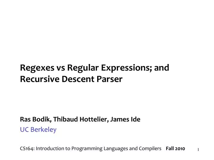 regexes vs regular expressions and recursive descent parser