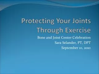 Protecting Your Joints Through Exercise