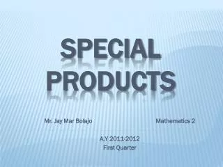 SPECIAL PRODUCTS
