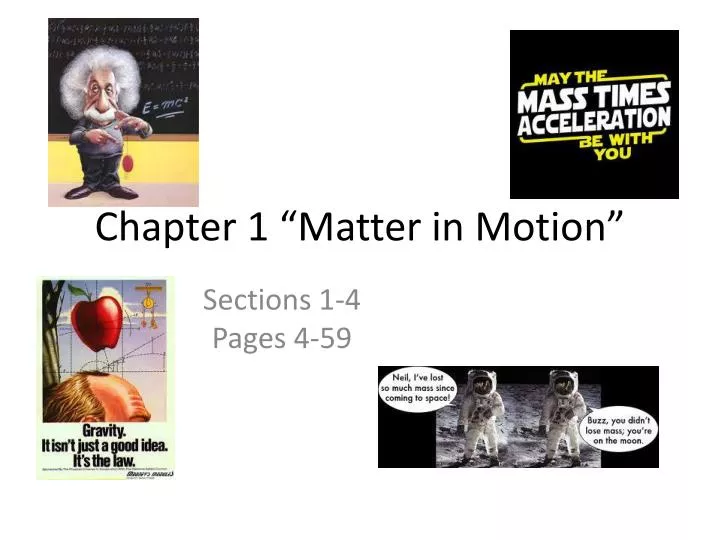 chapter 1 matter in motion