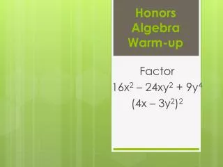 Honors Algebra Warm-up
