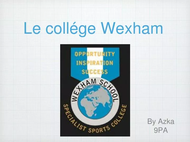 le coll ge wexham