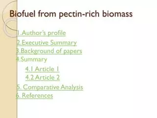 Biofuel from pectin-rich biomass
