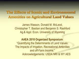 The Effects of Scenic and Environmental Amenities on Agricultural Land Values