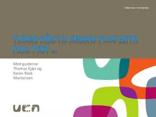 turen g r til cinahl plus with full text