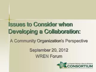 Issues to Consider when Developing a Collaboration: