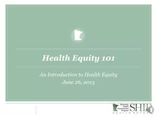 Health Equity 101