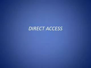 direct access