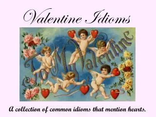 Valentine Idioms