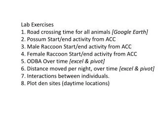 Lab Exercises Road crossing time for all animals [Google Earth]