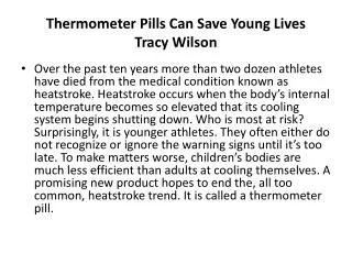 Thermometer Pills Can Save Young Lives Tracy Wilson